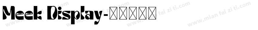 Meek Display字体转换
